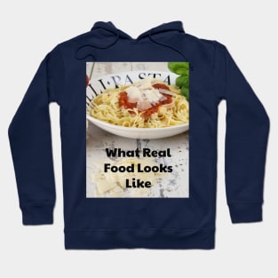 What Real Food Looks Like Hoodie